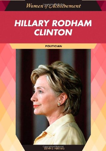 Hillary Rodham Clinton: Politician - Click to Buy