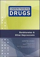 Barbiturates and Other Depressants - Click to Buy