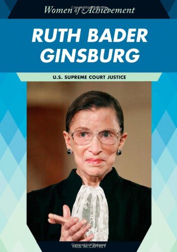 Ruth Bader Ginsburg: U.S. Supreme Court Justice - Click to Buy