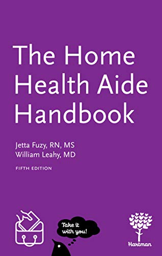 The Home Health Aid Handbook - Click to Buy