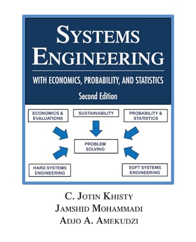 Systems Engineering with Economics, Probability and Statistics: Second Edition - Click to Buy