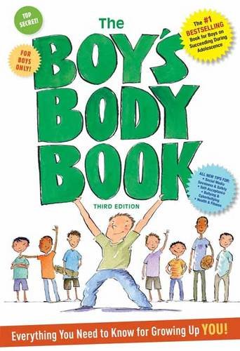 The Boys Body Book: Third Edition: Everything You Need to Know for Growing Up YOU - Click to Buy
