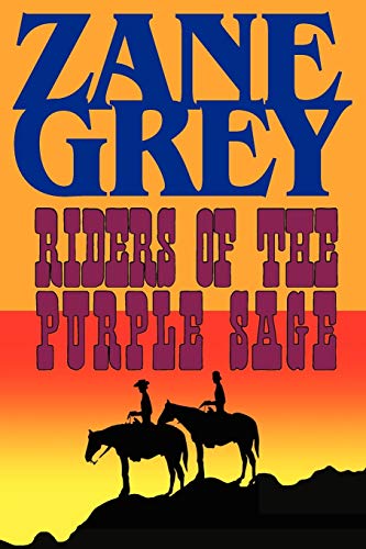 Riders of the Purple Sage - Click to Buy