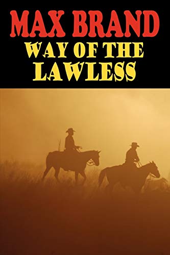 Way of the Lawless - Click to Buy