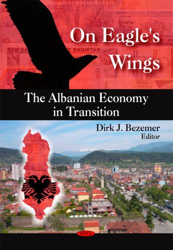 On Eagle's Wings: The Albanian Economy in Transition - Click to Buy