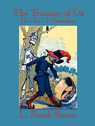 The Treasury of Oz: The Wonderful Wizard of Oz, the Marvelous Land of Oz, Ozma of Oz, Dorothy and the Wizard in Oz, the Road to Oz, the Em - Click to Buy