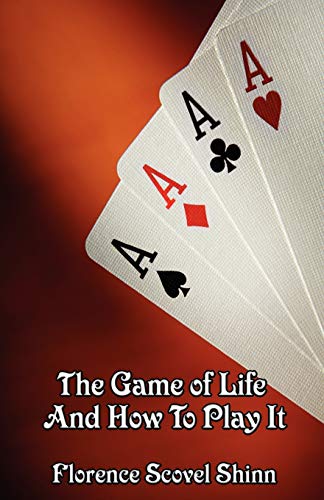 The Game of Life And How To Play It - Click to Buy