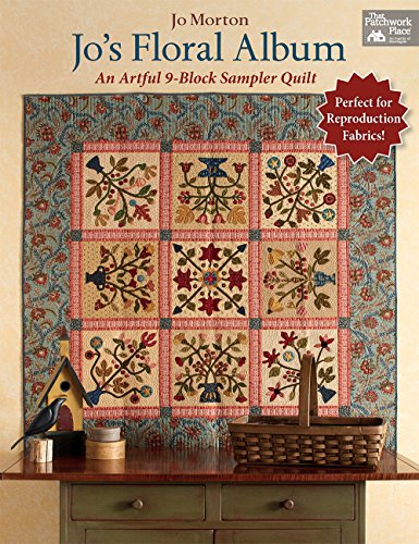 Jo's Floral Album: An Artful 9-Block Sampler Quilt - Click to Buy