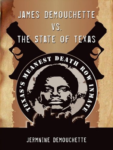James Demouchette vs. the State of Texas - Click to Buy