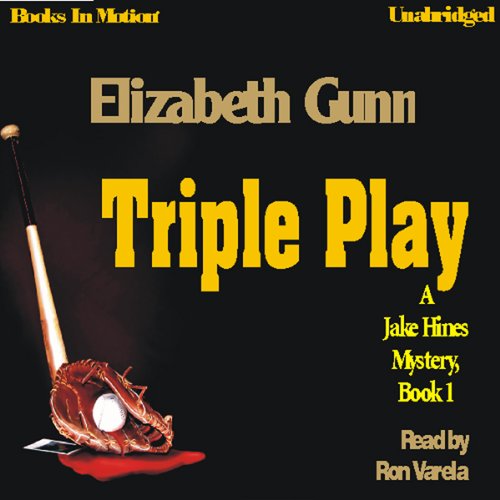 Triple Play by Elizabeth Gunn (Jake Hines Mystery Series, Book 1) from Books In Motion.com - Click to Buy