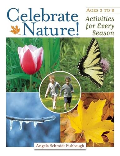 Celebrate Nature!: Activities for Every Season - Click to Buy