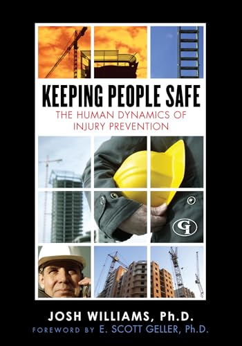 Keeping People Safe: The Human Dynamics of Injury Prevention - Click to Buy