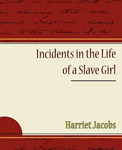 Incidents in the Life of a Slave Girl - Click to Buy