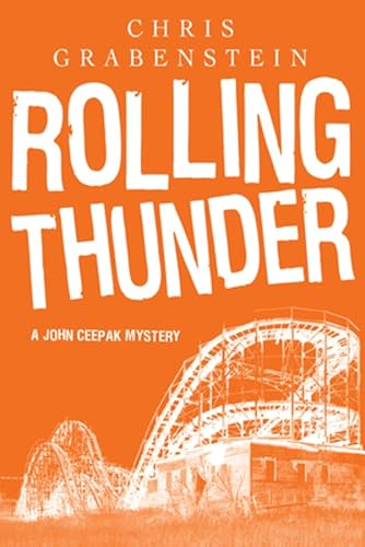 Rolling Thunder: A John Creepak Mystery - Click to Buy