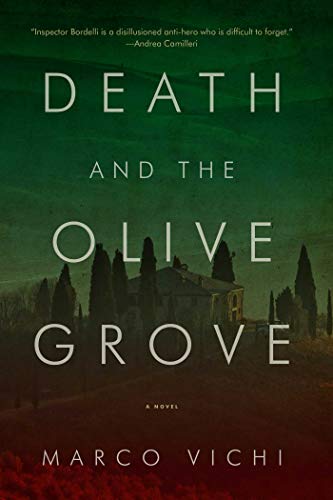 Death and the Olive Grove (Inspector Bordelli Mysteries) - Click to Buy