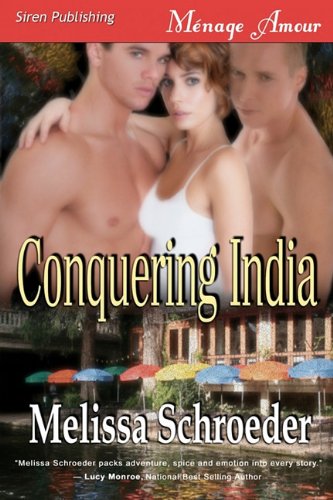 Conquering India (Texas Temptations) - Click to Buy