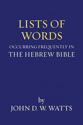 Lists of Words Occurring Frequently in the Hebrew Bible: - Click to Buy
