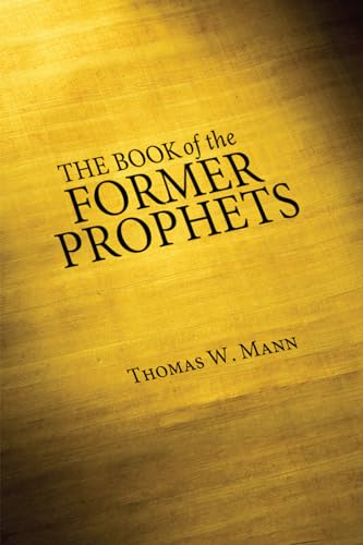 The Book of the Former Prophets: - Click to Buy