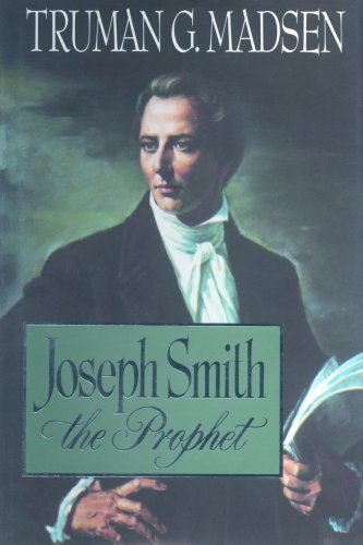 Joseph Smith, the Prophet