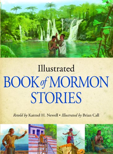 Title: Illustrated Book of Mormon Stories - Click to Buy