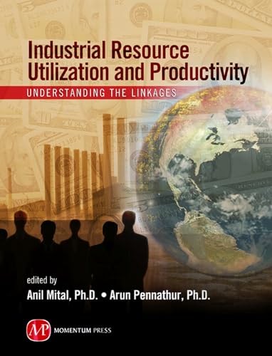 Industrial Resource Utilization and Productivity: Understanding the Linkages - Click to Buy
