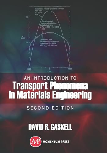 An Introduction to Transport Phenomena In Materials Engineering, 2nd edition - Click to Buy