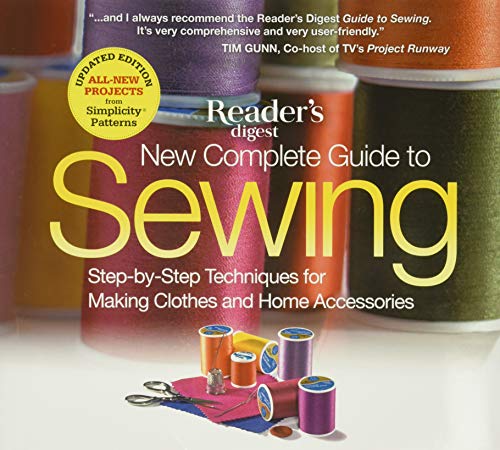 New Complete Guide to Sewing: Step-by-Step Techniques for Making Clothes and Home Accessories - Click to Buy