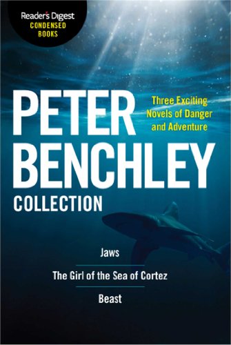 The Peter Benchley Collection: Reader's Digest Condensed Books Premium Editions