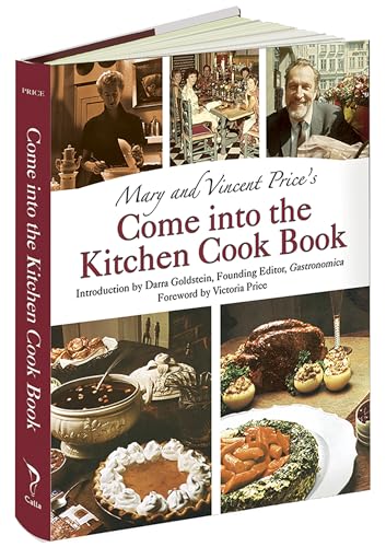 Mary and Vincent Price's Come into the Kitchen Cook Book (Calla Editions) - Click to Buy