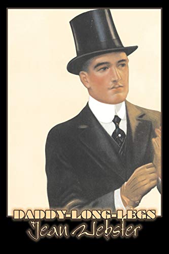 Daddy-Long-Legs by Jean Webster, Fiction, Action & Adventure - Click to Buy