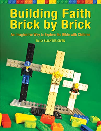 Building Faith Brick by Brick: An Imaginative Way to Explore the Bible with Children - Click to Buy