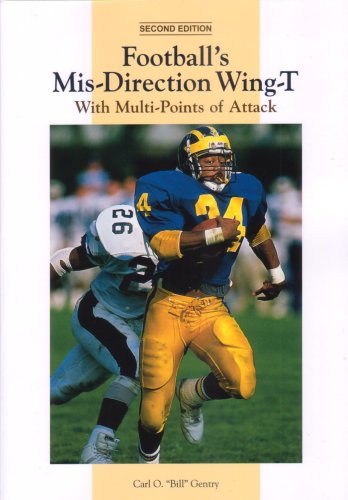 Football's Mis-direction Wing-t: With Multi-points of Attack - Click to Buy