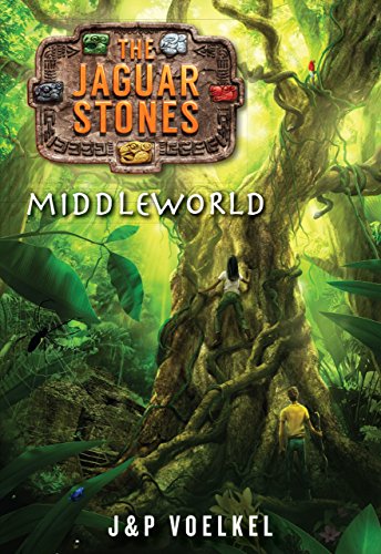 Middleworld (The Jaguar Stones, Book One) - Click to Buy