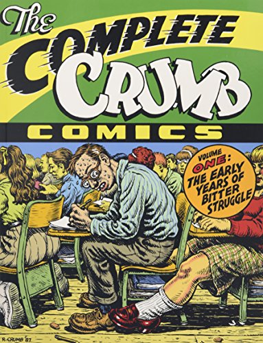 The Complete Crumb Comics vol. 1 : The Early Years of Bitter Struggle - Click to Buy