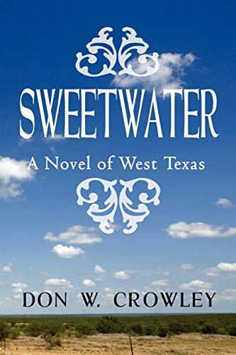 Sweetwater: A Novel of West Texas - Click to Buy