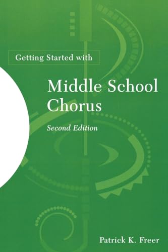Getting Started with Middle School Chorus - Click to Buy