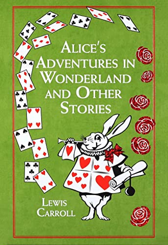 Alice's Adventures in Wonderland and Other Stories - Click to Buy