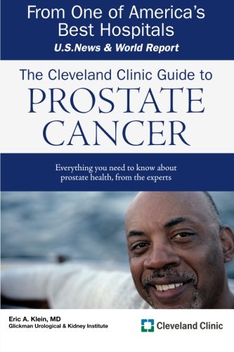 The Cleveland Clinic Guide to Prostate Cancer - Click to Buy