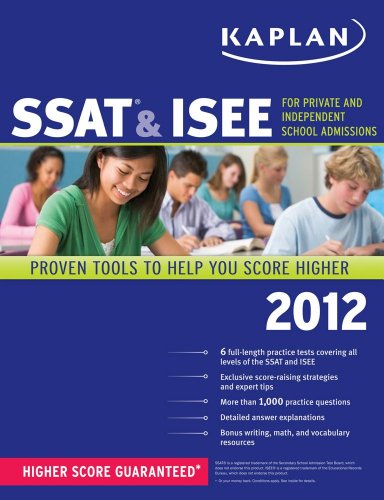 Kaplan SSAT & ISEE 2012 Edition - Click to Buy