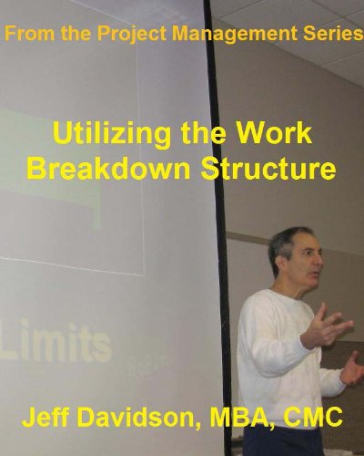 Utilizing the Work Breakdown Structure - Click to Buy