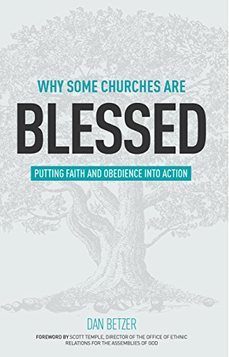 Why Some Churches Are Blessed: Putting Faith and Obedience into Action - Click to Buy