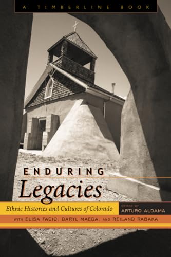 Enduring Legacies: Ethnic Histories and Cultures of Colorado (Timberline Books) - Click to Buy