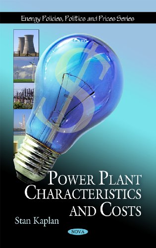 Power Plant Characteristics and Costs - Click to Buy