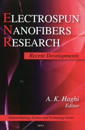 Electrospun Nanofibers Research: Recent Developments