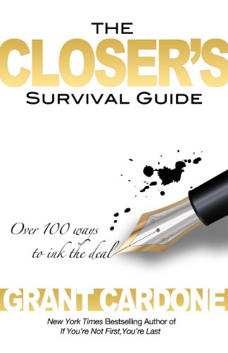 The Closer's Survival Guide - Click to Buy