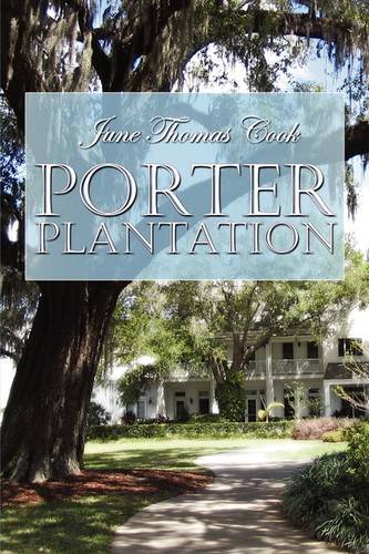 Porter Plantation - Click to Buy