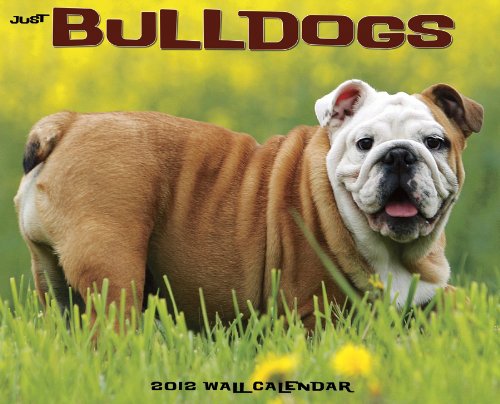 Just Bulldogs Calendar 2012 - Click to Buy