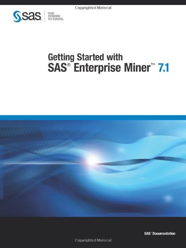 Getting Started With Sas Enterprise Miner 7.1 - Click to Buy
