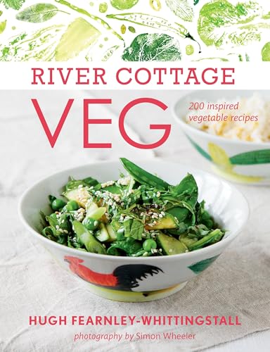 River Cottage Veg: 200 Inspired Vegetable Recipes: 200 Inspired Vegetable Recipes [A Cookbook] - Click to Buy