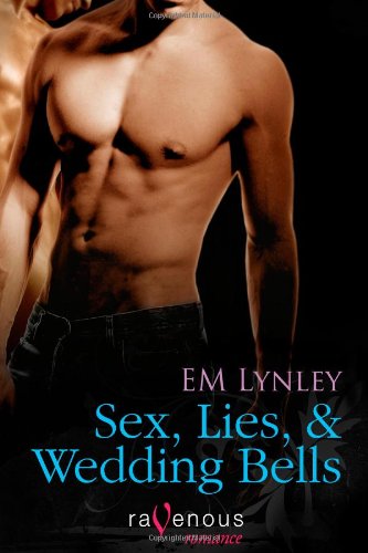 Sex, Lies and Wedding Bells - Click to Buy